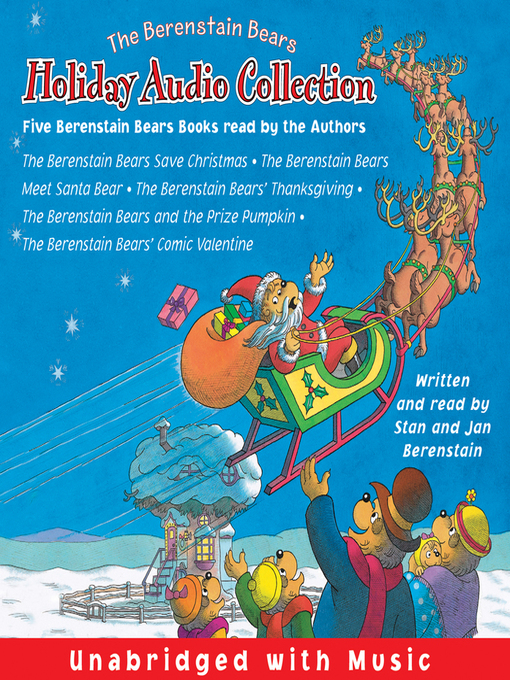 Title details for The Berenstain Bears Holiday Audio Collection by Jan Berenstain - Available